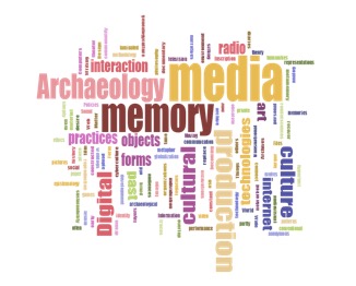 Call For Papers Media Archeology: Memory, Media and Culture in Digital Age